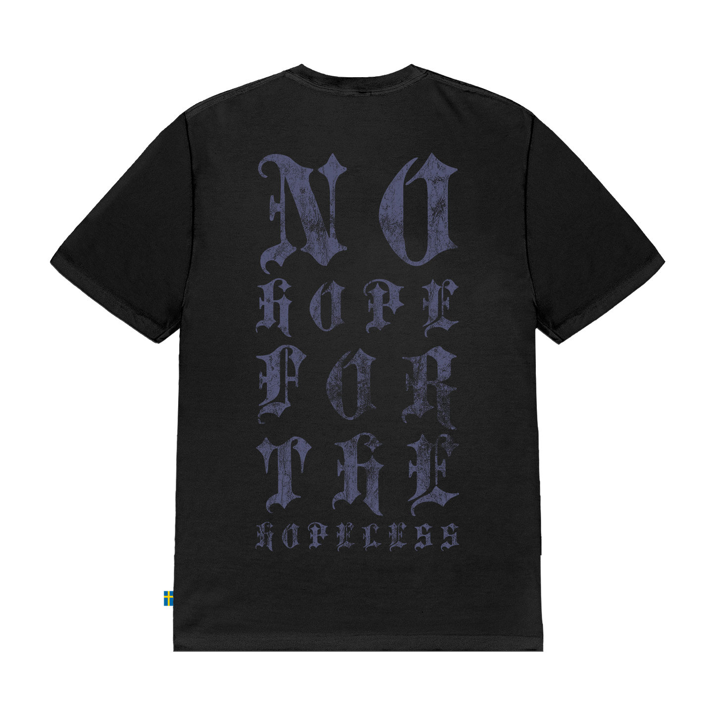 No Hope T-Shirt