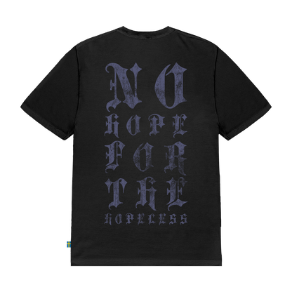 No Hope T-Shirt